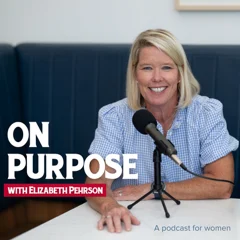 On Purpose Podcast On Purpose Podcast